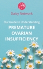 Image for Our Guide to Understanding Premature Ovarian Insufficiency