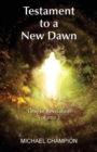 Image for Testament to a New Dawn : Time of Revelation - Volume 3