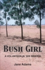 Image for Bush Girl