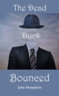 Image for The Dead Duck Bounced