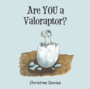 Image for Are you a Valoraptor?