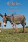 Image for Riddles, Donkeys, Wormy Cheese and Much More : Selected Writings on Jewish Themes