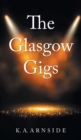 Image for The Glasgow Gigs