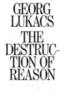 Image for The Destruction of Reason