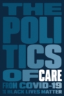 Image for Politics of Care