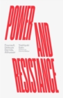 Image for Power and Resistance: Foucault, Deleuze, Derrida, Althusser