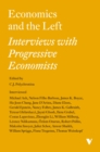 Image for Economics and the Left: interviews with progressive economists