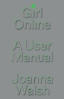 Image for Girl online  : a user manual