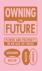 Image for Owning the Future
