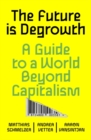 Image for The Future is Degrowth