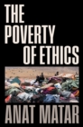 Image for The Poverty of Ethics