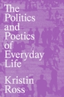 Image for Politics of the Everyday