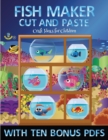 Image for Craft Ideas for Children (Fish Maker) : Create your own fish by cutting and pasting the contents of this book. This book is designed to improve hand-eye coordination, develop fine and gross motor cont