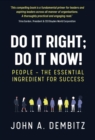 Image for Do It Right, Do It Now!