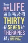 Image for My Life in Thirty-Seven Therapies