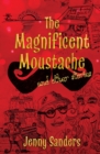 Image for Magnificent Moustache and other stories