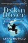 Image for Dylan Dover: Into the Vortex