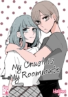 Image for My Crush is My Roommate