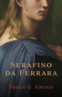 Image for Serafino da Ferrara