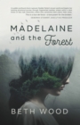 Image for Madelaine and the Forest