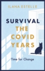 Image for Survival: The Covid Years