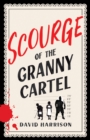 Image for Scourge of the Granny Cartel