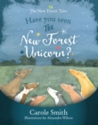Image for Have You Seen The New Forest Unicorn?