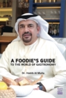 Image for Foodie&#39;s guide to the world of gastronomy