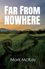 Image for Far from Nowhere