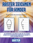 Image for Bestes Schritt-fur-Schritt Zeichenbuch (Raster zeichnen fur Kinder - Wusten)