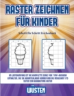 Image for Schritt fur Schritt Zeichenbuch (Raster zeichnen fur Kinder - Wusten)
