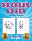 Image for Best Books on how to draw (Learn to draw - Cartoons) : This book teaches kids how to draw using grids