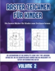 Image for Die besten Bucher fur Kinder zum Zeichnen lernen (Raster zeichnen fur Kinder - Volume 2)
