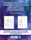 Image for Wie man Bilder malt (Raster zeichnen fur Kinder - Volume 2)