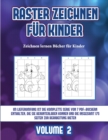 Image for Zeichnen lernen Bucher fur Kinder (Raster zeichnen fur Kinder - Volume 2)