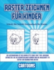 Image for Schritt-fur-Schritt Zeichenbuch fur Kinder (Raster zeichnen fur Kinder - Cartoons)