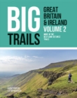 Image for Big Trails: Great Britain &amp; Ireland Volume 2