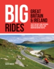 Image for Big Rides: Great Britain &amp; Ireland