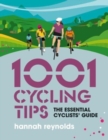 Image for 1001 cycling tips  : the essential cyclists&#39; guide