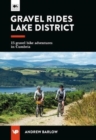 Image for Gravel rides Lake District  : 15 gravel bike adventures in Cumbria