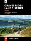 Image for Gravel rides Lake District: 15 gravel bike adventures in Cumbria