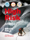 Image for High Risk: Climbing to Extinction