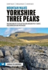 Image for Yorkshire Three Peaks  : 15 routes to enjoy on and around Pen-y-ghent, Ingleborough and Whernside