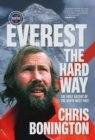 Image for Everest the Hard Way