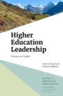 Image for Higher education leadership  : pathways and insights