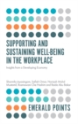 Image for Supporting and Sustaining Well-Being in the Workplace: Insights from a Developing Economy