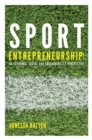 Image for Sport entrepreneurship  : an economic, social and sustainable perspective