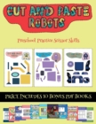 Image for Preschool Practice Scissor Skills (Cut and paste - Robots)