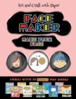 Image for Art and Craft with Paper (Face Maker - Cut and Paste) : This book comes with a collection of downloadable PDF books that will help your child make an excellent start to his/her education. Books are de