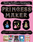 Image for Teaching Toddlers to Use Scissors (Princess Maker - Cut and Paste) : This book comes with a collection of downloadable PDF books that will help your child make an excellent start to his/her education.